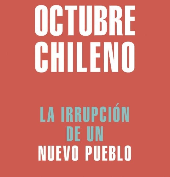Octubre chileno, la irrupción de un nuevo pueblo