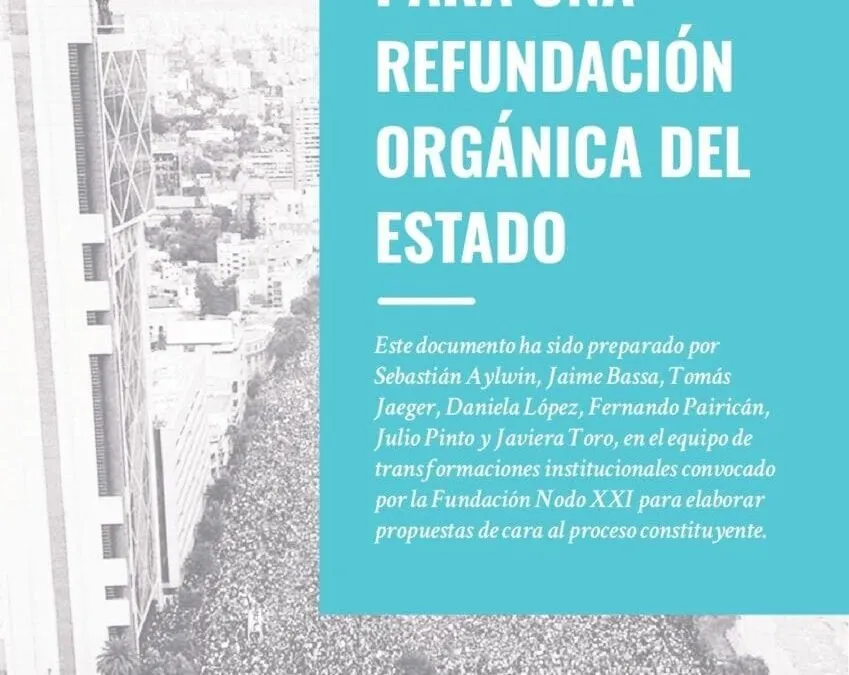 Principios para una refundación orgánica del Estado