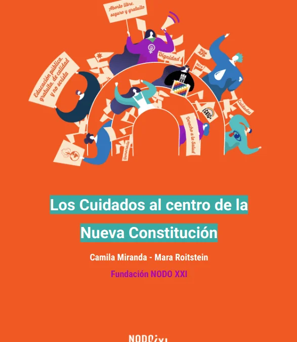 Los Cuidados al centro de la Nueva Constitución