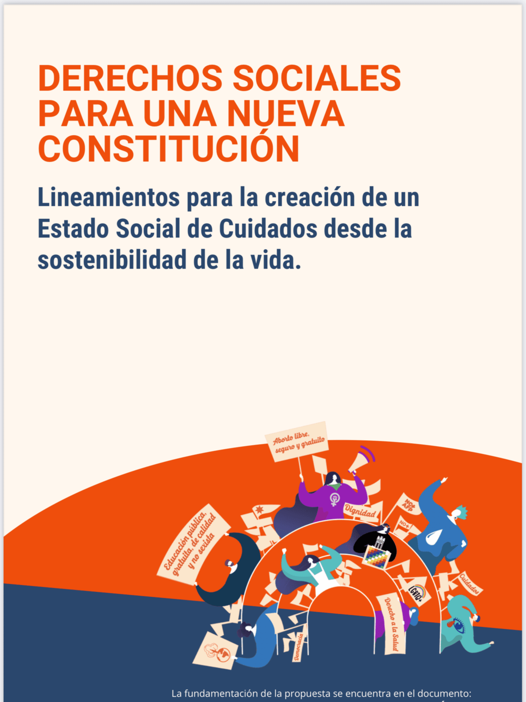 Derechos sociales para una Nueva Constitución. Lineamientos para la creación de un Estado Social de Cuidados desde la sostenibilidad de la vida como principio rector de los derechos fundamentales