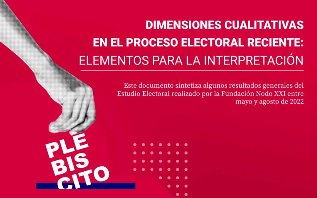 Dimensiones cualitativas en el proceso electoral reciente: elementos para la interpretación